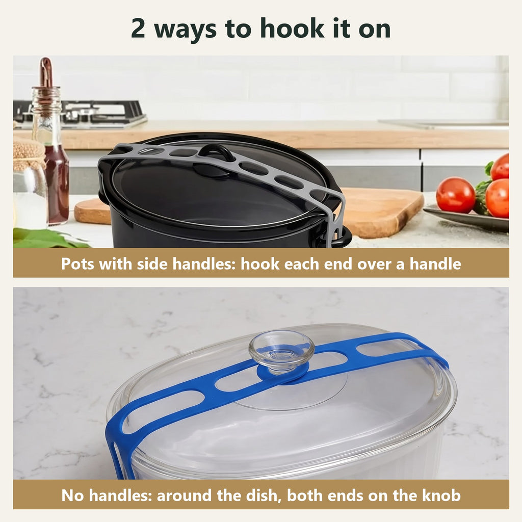 Two ways to hook the lid strap on: over the side handles, or around the dish and onto the lid knob